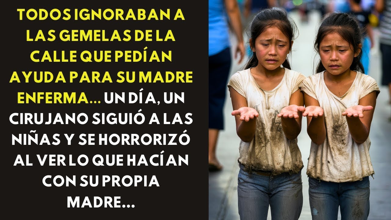 atractivo | TODOS IGNORABAN A LAS GEMELAS DE LA CALLE QUE PEDÍAN AYUDA ...