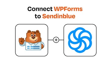 How to connect WPForms to Sendinblue - Easy Integration