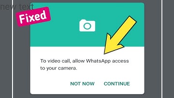 Whatsapp To Video Call Allow Whatsapp Access To Your Camera Tap Settings Permission And Turn Camera
