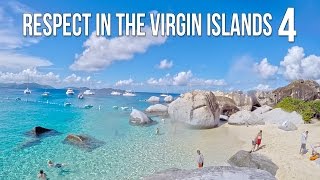 Respect in the Virgin Islands 4: Sailing the British Virgin Islands