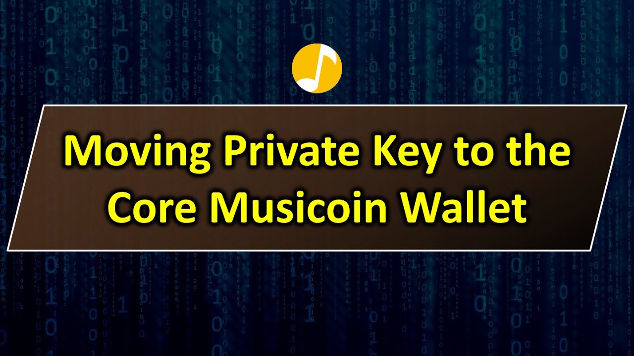 Musicoin: Moving Private Key to the Core Musicoin Wallet