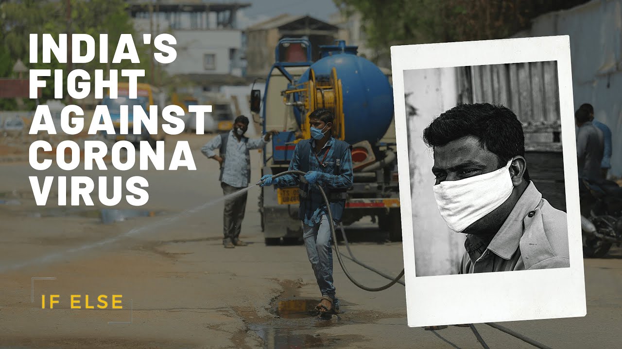 India's fight against Corona Virus / Covid 19 | If Else Digital - YouTube