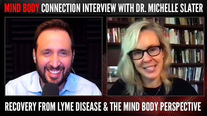 Recovery From Lyme Disease and the Mind Body Persp...