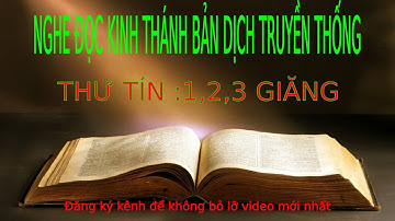 1,2,3 Giăng Full - KT Tin Lành | Pastor Nguyen Phu Quyen #56