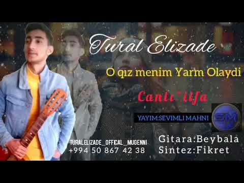 Tural Elizade O Qiz Menim Yarim Olaydi Canli Ifa [Official Audio]
