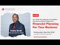 2024 tef flagship masterclass session financial planning for your business