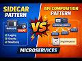 Sidecar Pattern vs API Composition Pattern | Easy Explanation for Beginners