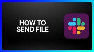 How To Send File In Slack Tutorial
