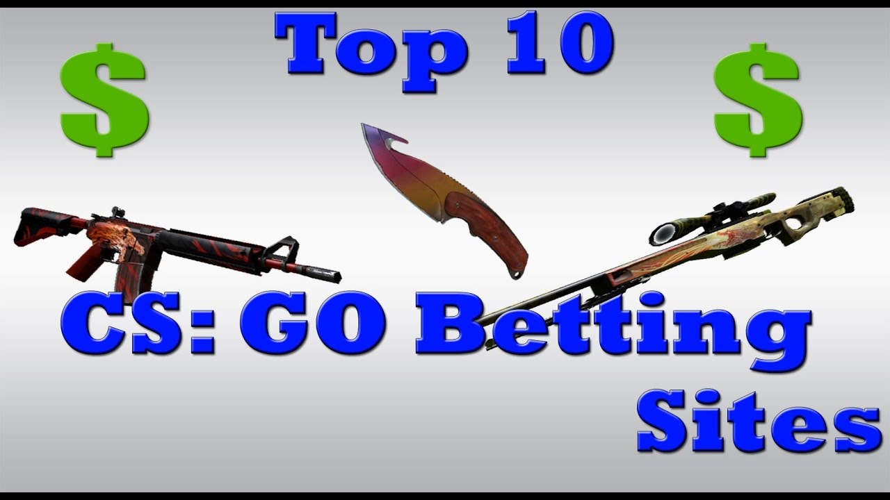 TOP 10: Best CS:GO Betting Sites 1#