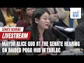 Livestream bamban tarlac mayor alice guo at the senate committee hearing on the raided replay