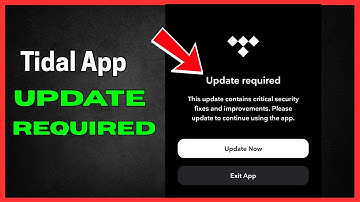 Fix Tidal App: Update required