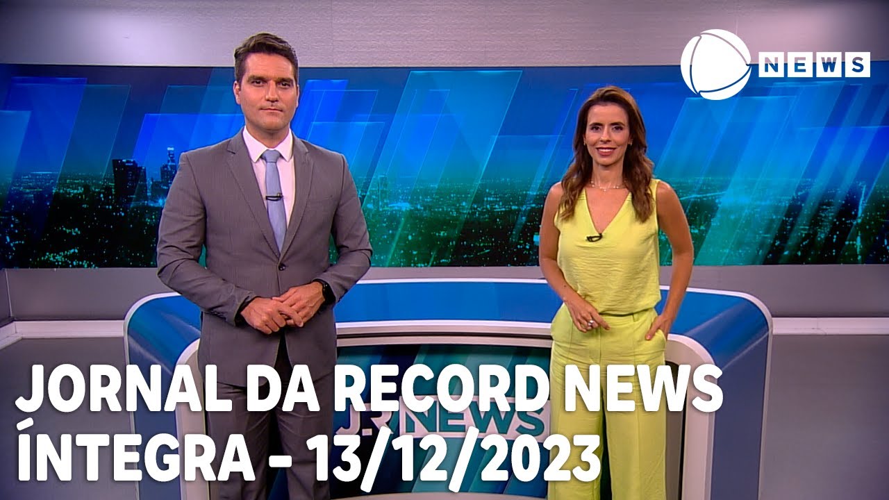 Jornal da Record News – 13/12/2023