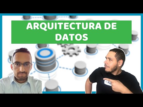 Arquitectura de Datos, ¿y eso qué es? 📊