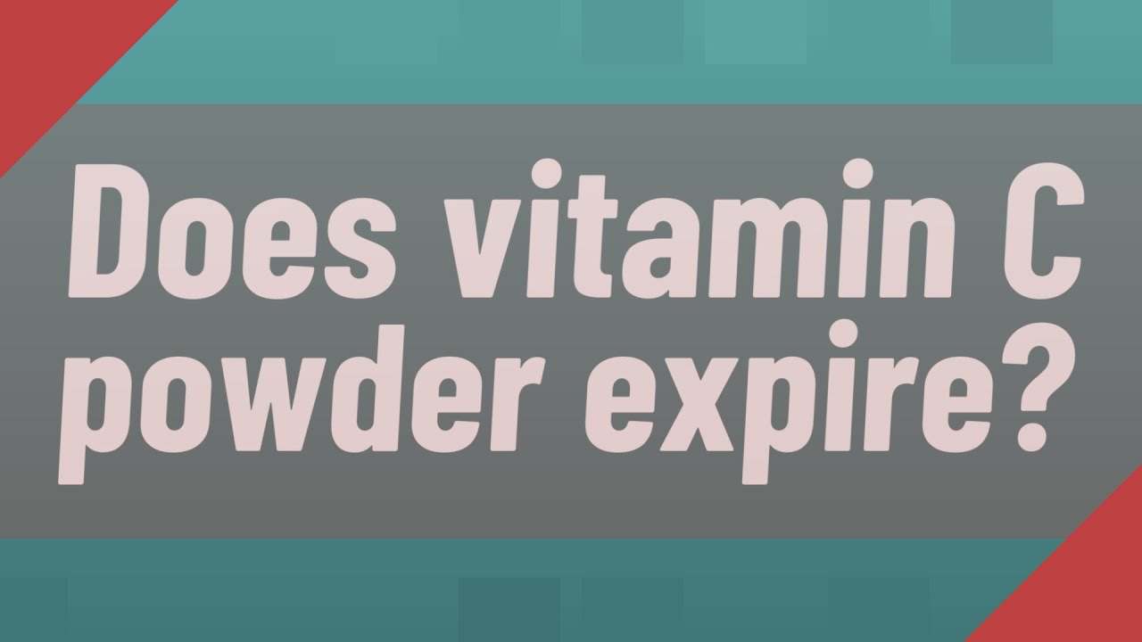 Does vitamin C powder expire? YouTube