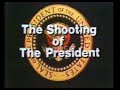 1981 SPECIAL REPORT: &quot;THE SHOOTING OF THE PRESIDENT&quot;