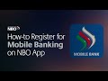 Howto register for mobile banking on nbo app