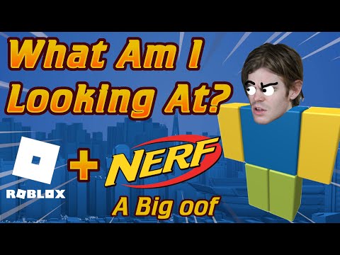 NERF NEWS: The Upcoming Roblox NERF Collaboration (WHY DO THESE LOOK SO BAD?!?!?!)