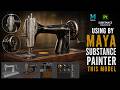 Creating a Hyper Realistic Sewing Machine in Maya & Substance Painter | Realistic 3D Sewing Machine😱