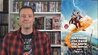 VLOG - nirvanna the band the show the movie