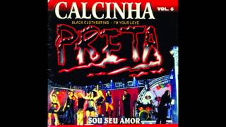 Video thumbnail of "Calcinha Preta - Cobertor"