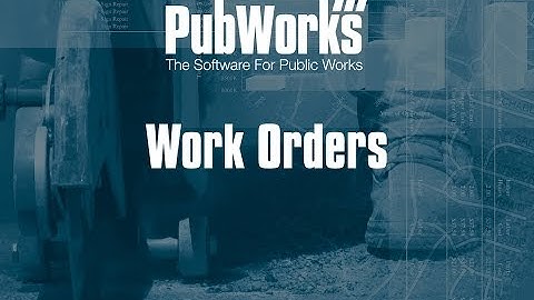 PubWorks  |  Work Orders