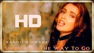 Dannii Minogue - Show You The Way To Go (Official 4K Video 1992)