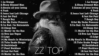The Best of ZZ Top (Full Album)