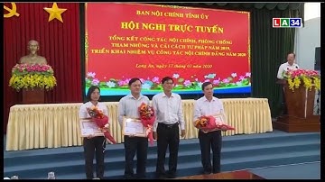Tổng kết công tác nội chính, phòng chống tham nhũng và cải cách tư pháp năm 2019 | LONG AN TV