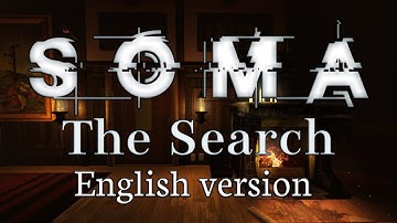 SOMA The Search [Full Walkthrough] English Version