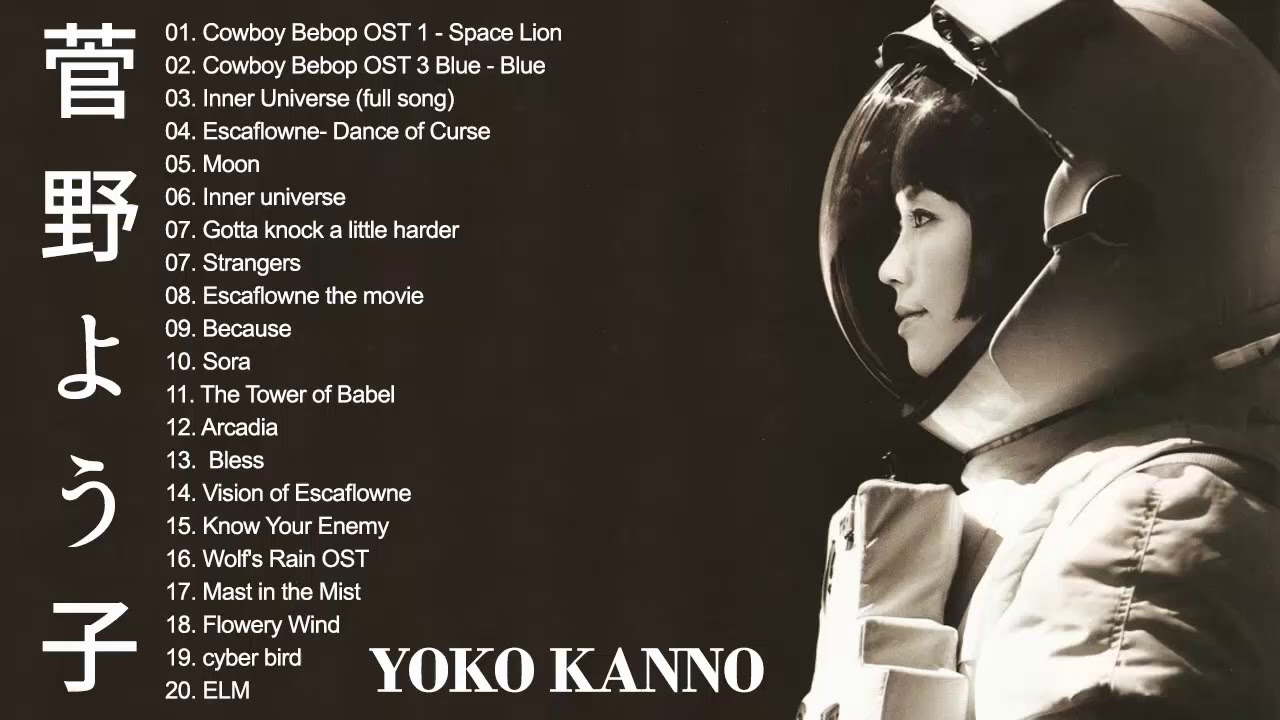 菅野よう子 Yoko Kanno Full Album - YouTube