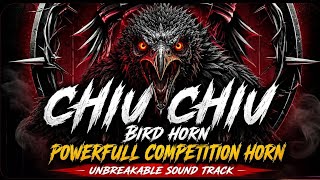 CHIV CHIV HORN COMPETITION | COMPETITION HORN | BIRD HORN | #competition​ #soundcheck​ #music​