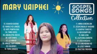 Mary Vaiphei • Gospel Songs Collection • @maryvaipheiofficial8321 Khankho Kaheina