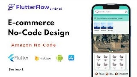 E-commerce Flutter App Without Code FlutterFlow | FlutterFlow In Hindi | Series :- 2