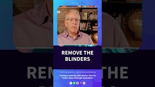 Remove the Blinders #shorts #speaker #podcast #podcasting #ideas #publicspeaking #entrepreneur