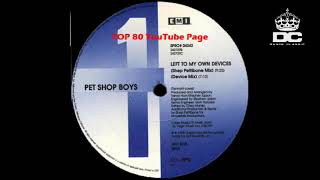 Pet Shop Boys - Left To My Own Devices (A S. Pettibone Device Mix)
TOP 80 - ℗ 1988 EMI USA #CDDanceClassic
Follow us Dance Classic Facebook page https://www.facebook.com/profile.php?id=61554133420895&locale=it_IT
Follow us on the YouTube page Dance Classic at
https://www.youtube.com/channel/UCIUF0haIf3AMGyooJiXYovA
Also join the TOP 80 Youtube page only great dance hits 80
https://www.youtube.com/channel/UCvMfE3aOfHl7WD7YI-utmnQ
I do not own the rights to this song, unfortunately this is a fan-made video to share the love of music ..... true when a song was a masterpiece ..... 70s and 80s forever. Pet Shop Boys - Left To My Own Devices (A S. Pettibone Device Mix)