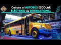 Nuevo AUTOBÚS ESCOLAR ELÉCTRICO de International.