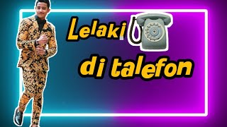 Lelaki di talefon-Afieq shazwan ft Malik Abdullah Lirik video
