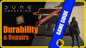 Dune: Awakening -  Durability & Repairs, Game Guide         #duneawakening #guide