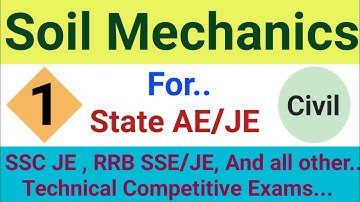 Soil Mechanics|civil engineering| Introduction | ssc je rrb JE/SSE | mppsc AE | Vyapam Sub-Engineer