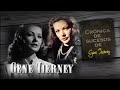 Crónica de sucesos de Gene Tierney.