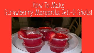 Quick \& Easy Strawberry Margarita Jell-O Shots! || Tutorial
