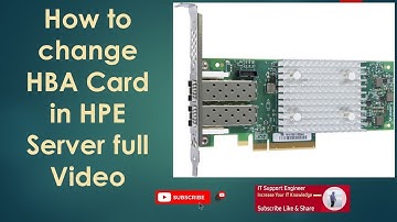 How to change HBA Card in HPE Server Full Video | IT Support Engineer | omarict