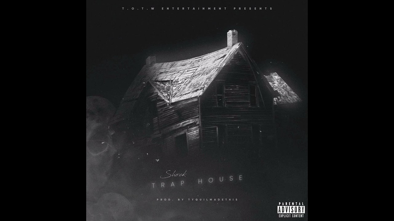 Watch Shock - Trap House ( Prod. by TYQUILMADETHIS ) on YouTube Watch Shock - Trap House ( Prod. by TYQUILMADETHIS ) on YouTube
