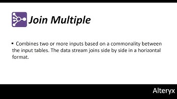 (22) Alteryx Tutorial: Join Multiple