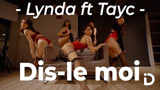 Lynda Ft Tayc - Dis-Le Moi / Elly Choreography