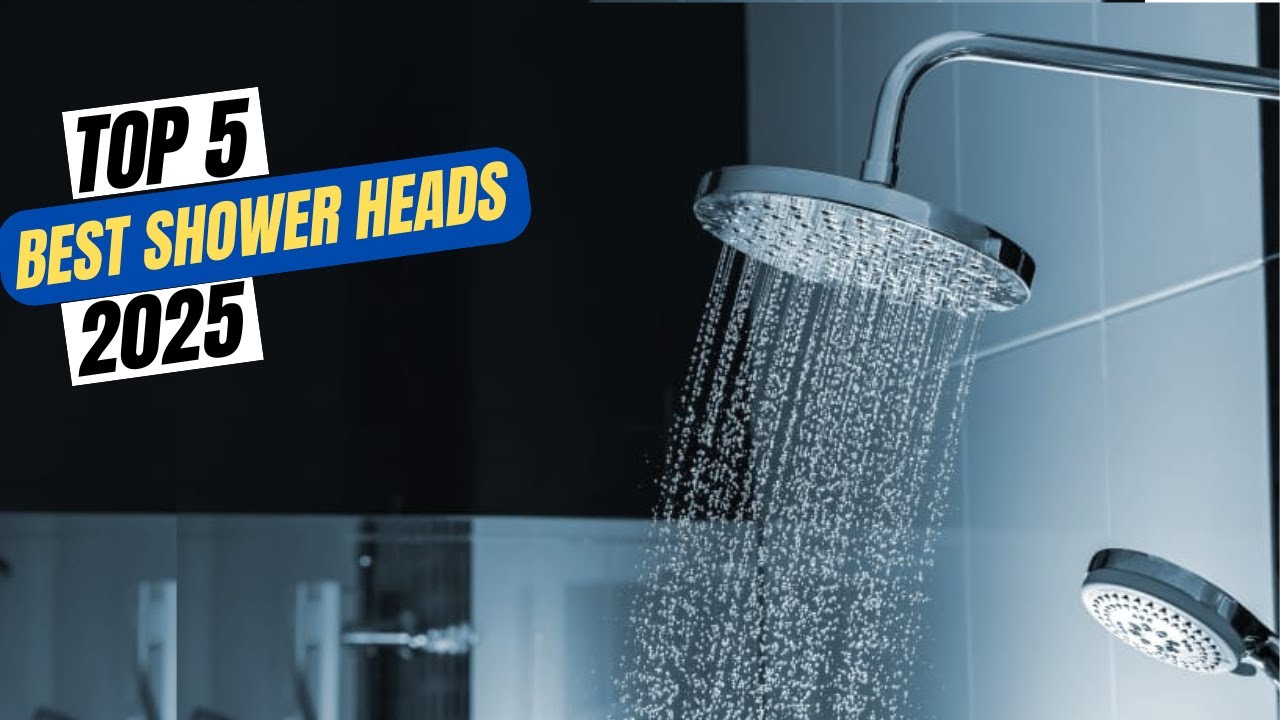 Best Shower Heads of 2025 - YouTube
