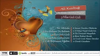 Ali Kızıltuğ - Yıllar Gizli Gizli Resimi