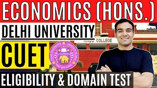 Economics Hons Eligibility in CUET Domain Test 🔥| Delhi University Admissions