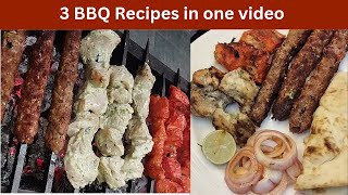 3 BBQ Recipes in 1 Video | Chicken Tikka, Malai Boti & Seekh Kabab Recipe | Easy BBQ at Home