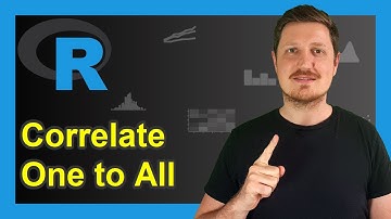 Get Correlation of One Variable to All Others in R (Example) | Data Frame & Matrix | cor() Function